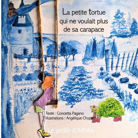 La petite tortue qui ne voulait plus de sa carapace