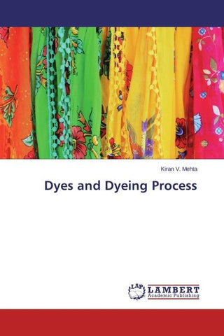 Dyes and Dyeing Process