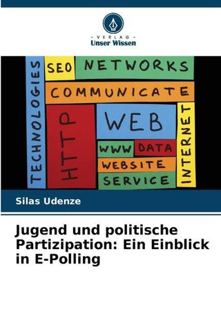 Jugend und politische Partizipation: Ein Einblick in E-Polling