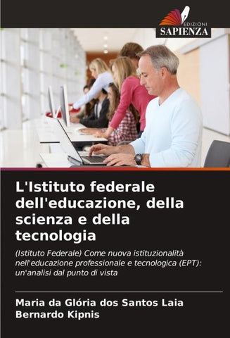 L'Istituto federale dell'educazione, della scienza e della tecnologia