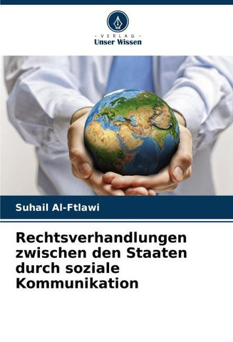 Rechtsverhandlungen zwischen den Staaten durch soziale Kommunikation