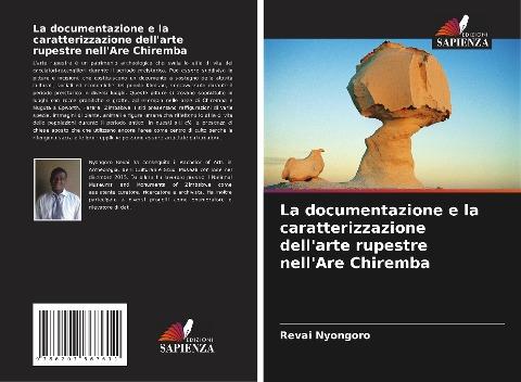 La documentazione e la caratterizzazione dell'arte rupestre nell'Are Chiremba