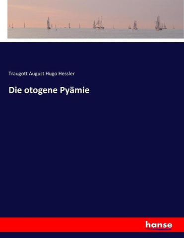 Die otogene Pyämie