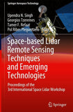 Space-based Lidar Remote Sensing Techniques and Emerging Technologies