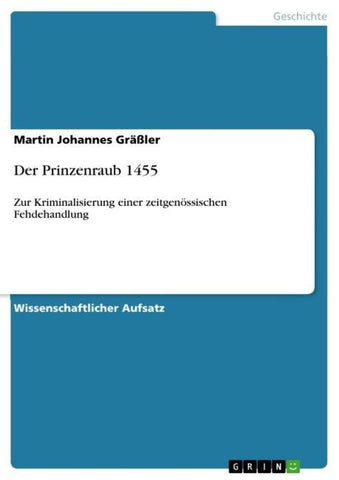 Der Prinzenraub 1455