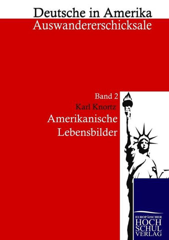 Amerikanische Lebensbilder