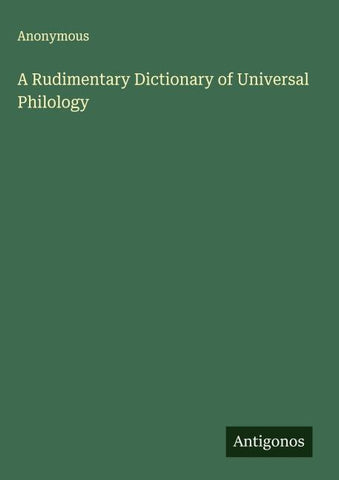 A Rudimentary Dictionary of Universal Philology
