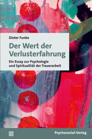 Der Wert der Verlusterfahrung