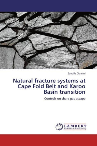 Natural fracture systems at Cape Fold Belt and Karoo Basin transition