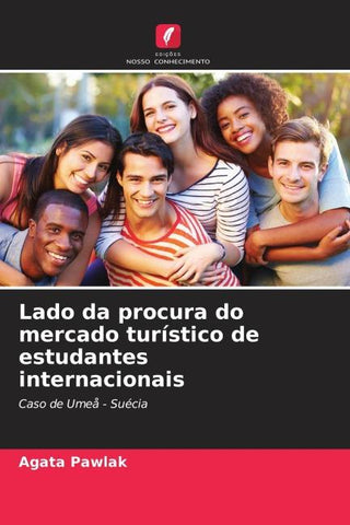 Lado da procura do mercado turístico de estudantes internacionais