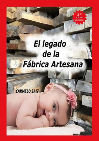 El Legado de la Fábrica Artesana