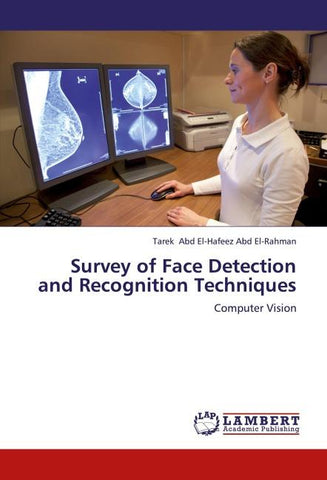 Survey of Face Detection and Recognition Techniques