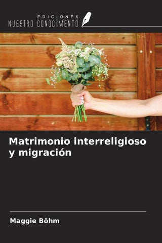 Matrimonio interreligioso y migración