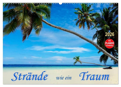 Strände wie ein Traum (Wandkalender 2026 DIN A2 quer), CALVENDO Monatskalender