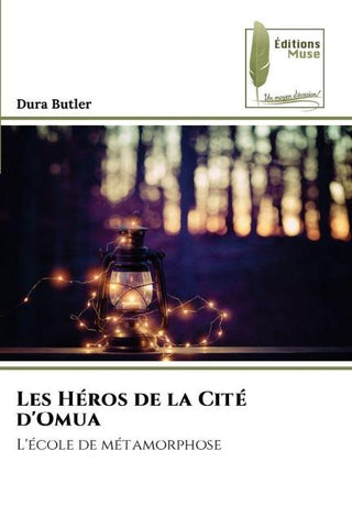 Les Héros de la Cité d'Omua