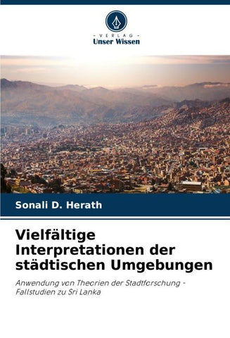 Vielfältige Interpretationen der städtischen Umgebungen