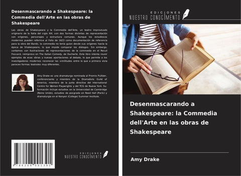 Desenmascarando a Shakespeare: la Commedia dell'Arte en las obras de Shakespeare