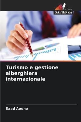 Turismo e gestione alberghiera internazionale