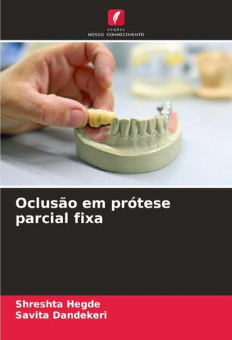 Oclusão em prótese parcial fixa