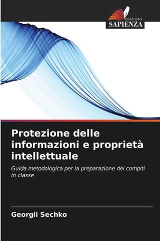 Protezione delle informazioni e proprietà intellettuale