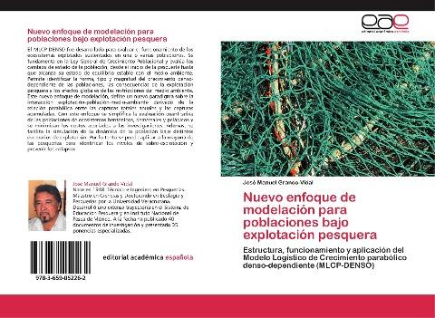 Nuevo enfoque de modelación para poblaciones bajo explotación pesquera