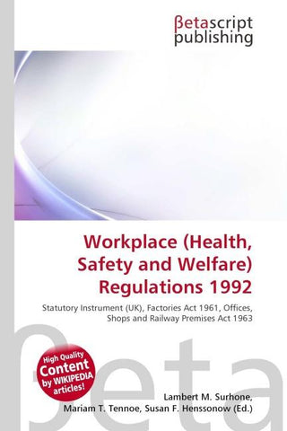 Workplace (Health, Safety and Welfare) Regulations 1992