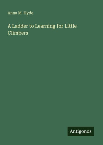 A Ladder to Learning for Little Climbers