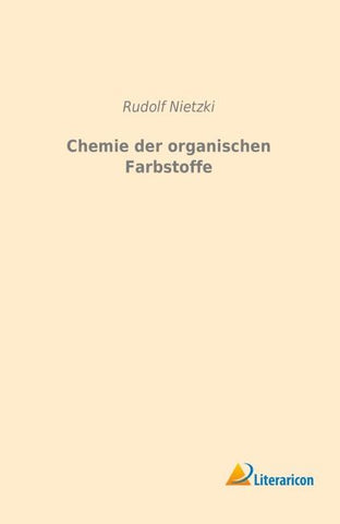 Chemie der organischen Farbstoffe