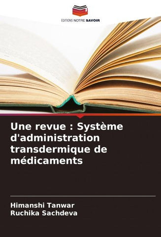 Une revue : Système d'administration transdermique de médicaments