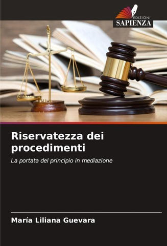 Riservatezza dei procedimenti