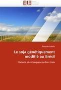 Le soja génétiquement modifié au Brésil