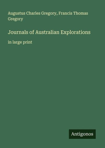 Journals of Australian Explorations