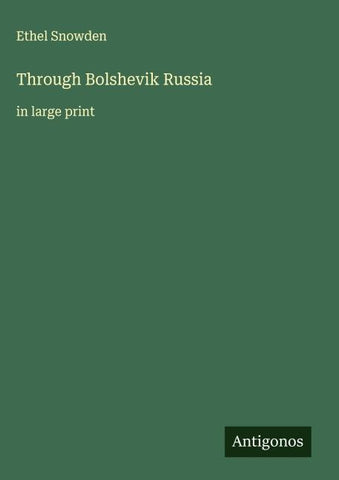 Through Bolshevik Russia