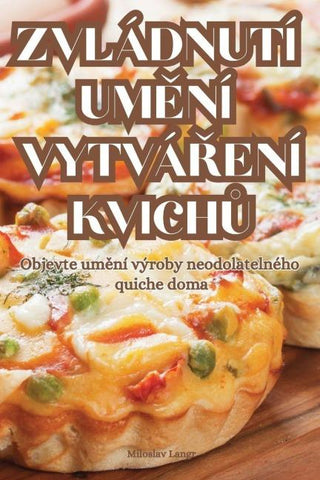 ZVLÁDNUTÍ UM¿NÍ VYTVÁ¿ENÍ KVICH¿