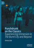 Punchdrunk on the Classics