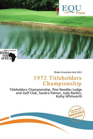 1972 Titleholders Championship