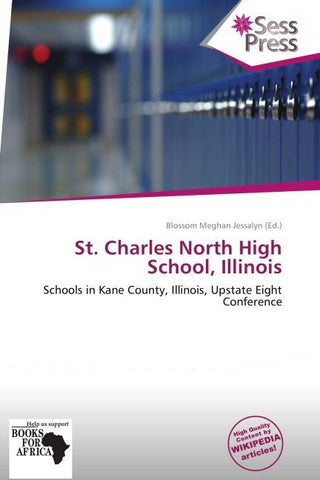 St. Charles North High School, Illinois