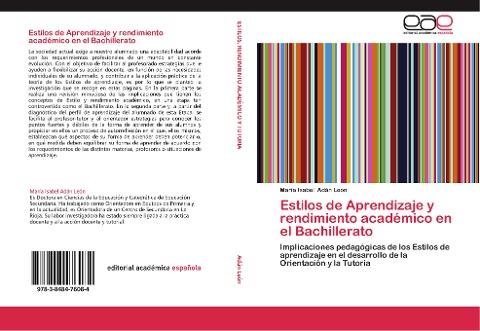 Estilos de Aprendizaje y rendimiento académico en el Bachillerato