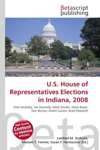 U.S. House of Representatives Elections in Indiana, 2008