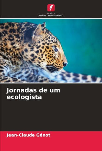 Jornadas de um ecologista