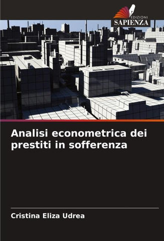 Analisi econometrica dei prestiti in sofferenza