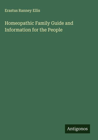 Homeopathic Family Guide and Information for the People