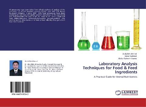 Laboratory Analysis Techniques for Food & Feed Ingredients