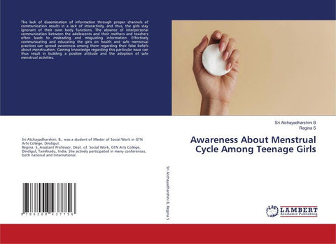 Awareness About Menstrual Cycle Among Teenage Girls