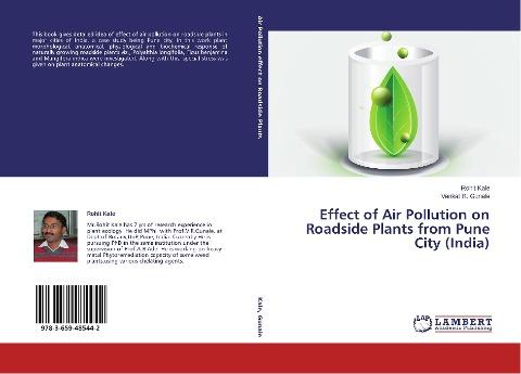 Effect of Air Pollution on Roadside Plants from Pune City (India)