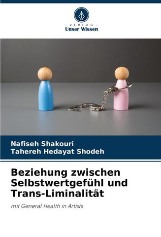 Beziehung zwischen Selbstwertgefühl und Trans-Liminalität
