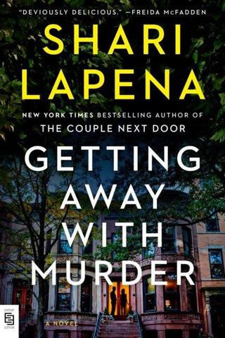 Getting Away with Murder