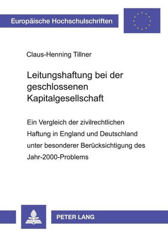 Leitungshaftung bei der geschlossenen Kapitalgesellschaft