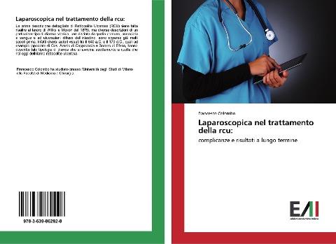 Laparoscopica nel trattamento della rcu: