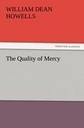 The Quality of Mercy